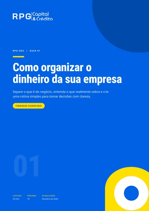 Capa do guia 01: Como organizar o dinheiro da sua empresa
