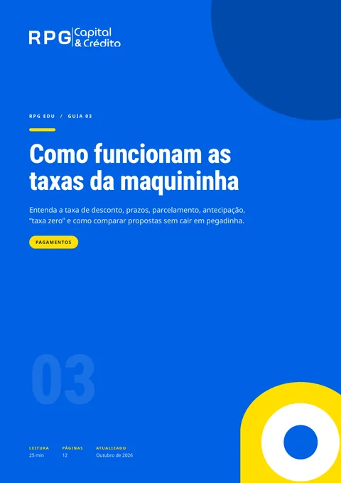 Capa do guia 03: Como funcionam as taxas da maquininha
