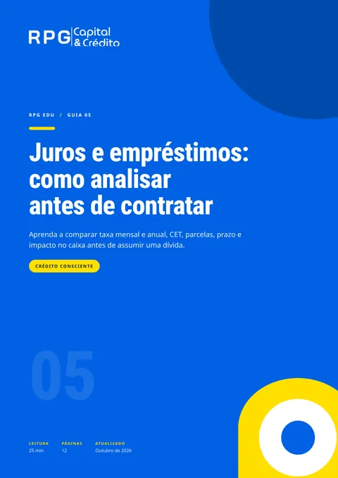 Capa do guia 05: Juros e empréstimos: como analisar antes de contratar