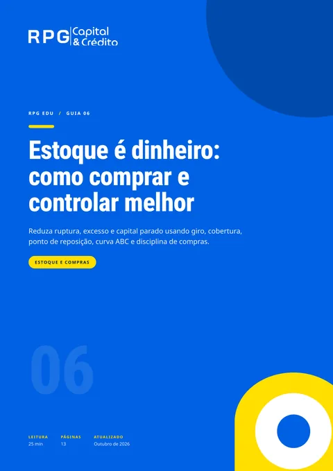 Capa do guia 06: Estoque é dinheiro: como comprar e controlar melhor