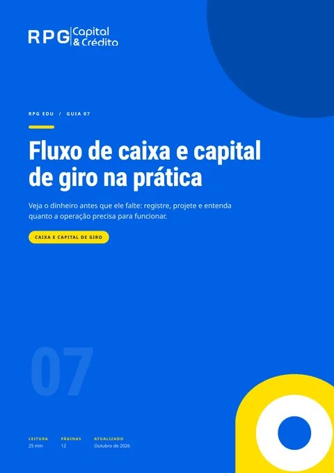 Capa do guia 07: Fluxo de caixa e capital de giro na prática