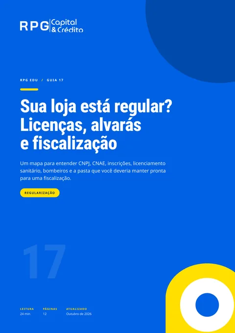 Capa do guia 17: Sua loja está regular? Licenças, alvarás e fiscalização