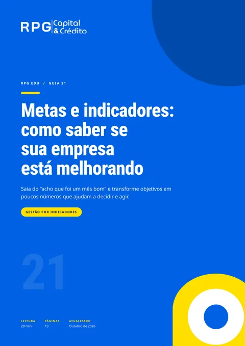 Capa do guia 21: Metas e indicadores: como saber se sua empresa está melhorando