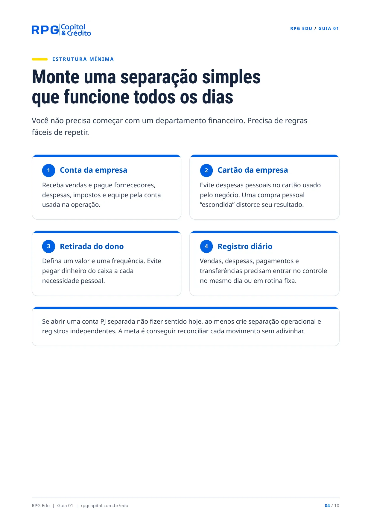 Como organizar o dinheiro da sua empresa — página 4: Monte uma separação simples que funcione todos os dias