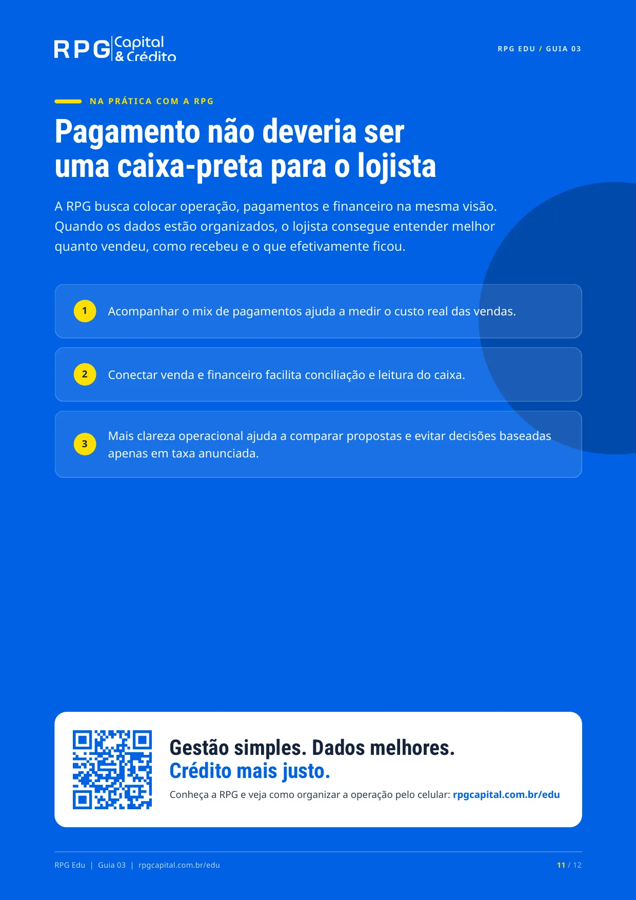 Como funcionam as taxas da maquininha — página 11: Pagamento não deveria ser uma caixa-preta para o lojista