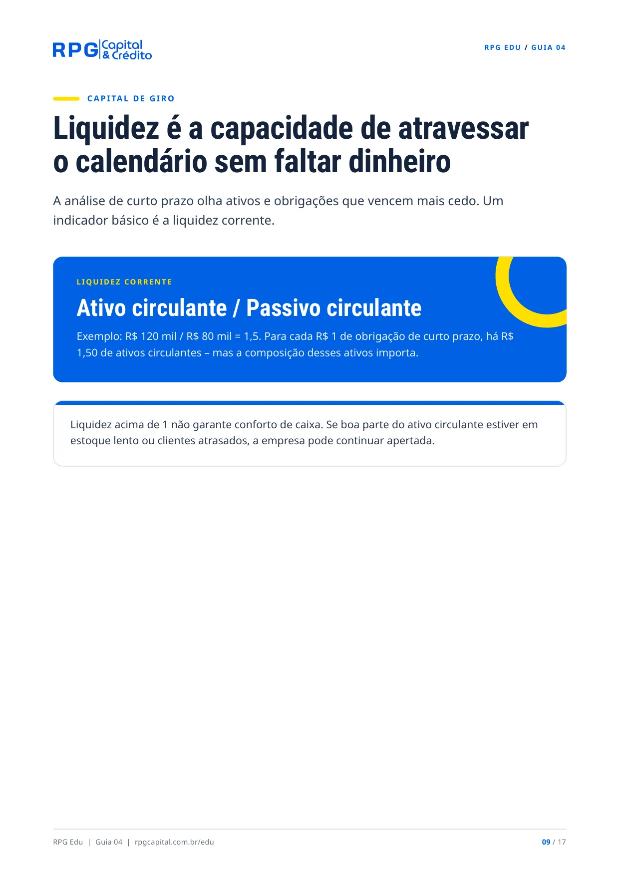 Contabilidade: do básico ao profissional — página 9: Liquidez é a capacidade de atravessar o calendário sem faltar dinheiro
