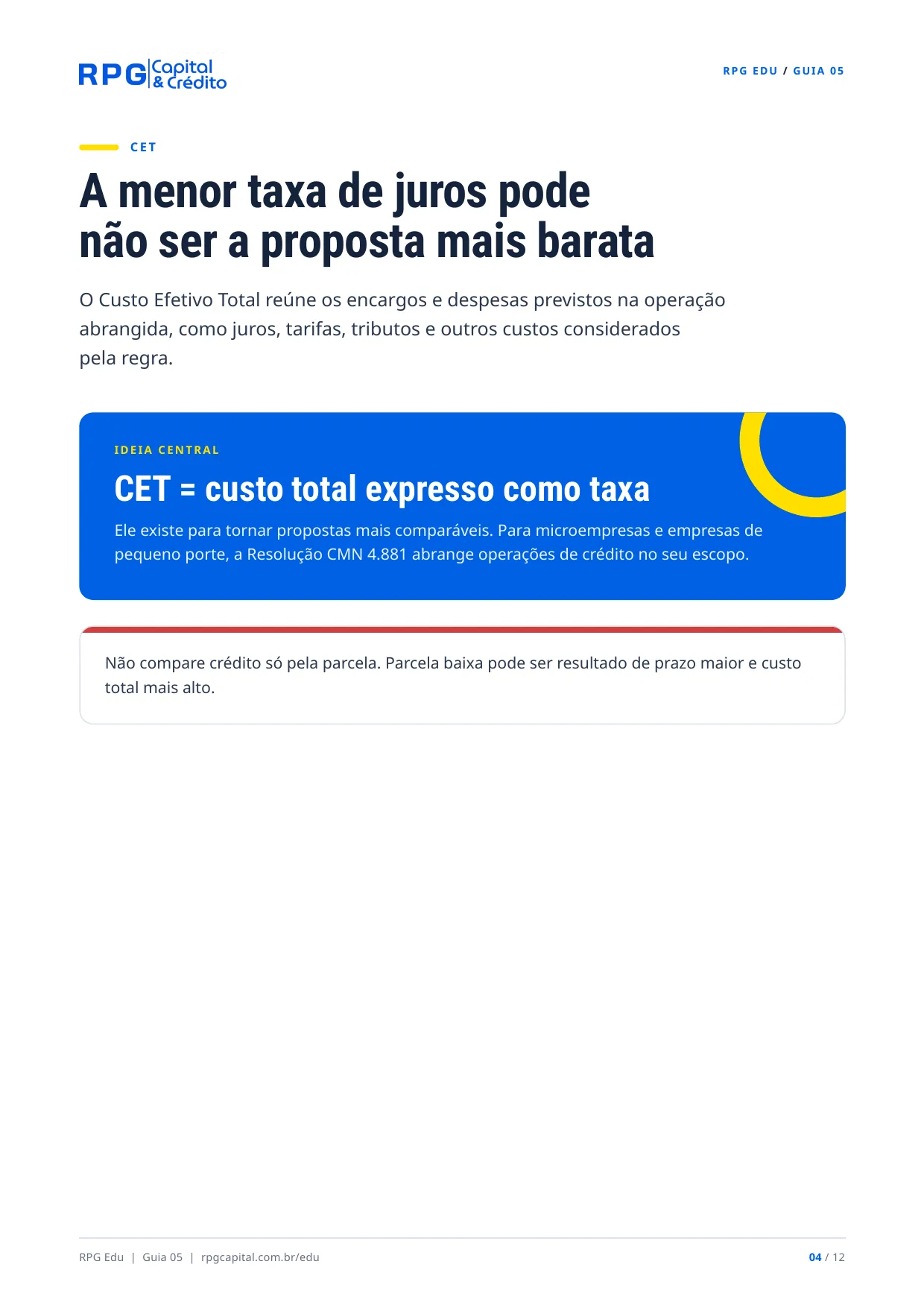 Juros e empréstimos: como analisar antes de contratar — página 4: A menor taxa de juros pode não ser a proposta mais barata