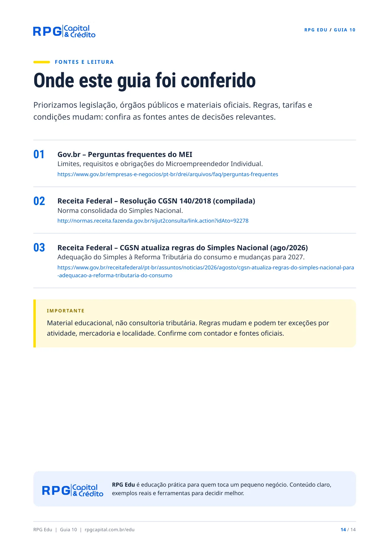 Impostos para pequenos negócios: do básico ao Simples Nacional — página 14: Onde este guia foi conferido