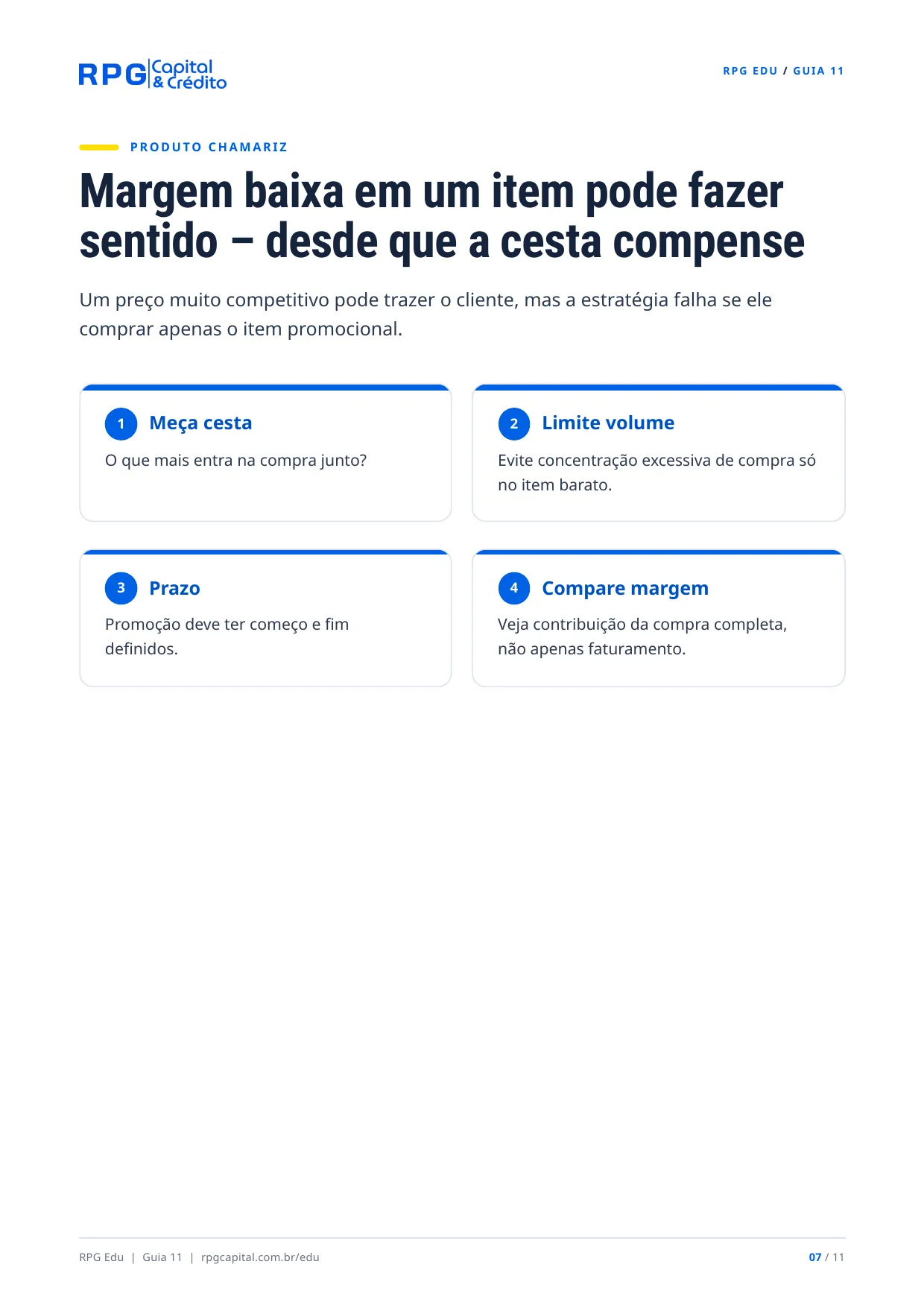 Promoções e descontos: como vender mais sem destruir sua margem — página 7: Margem baixa em um item pode fazer sentido – desde que a cesta compense