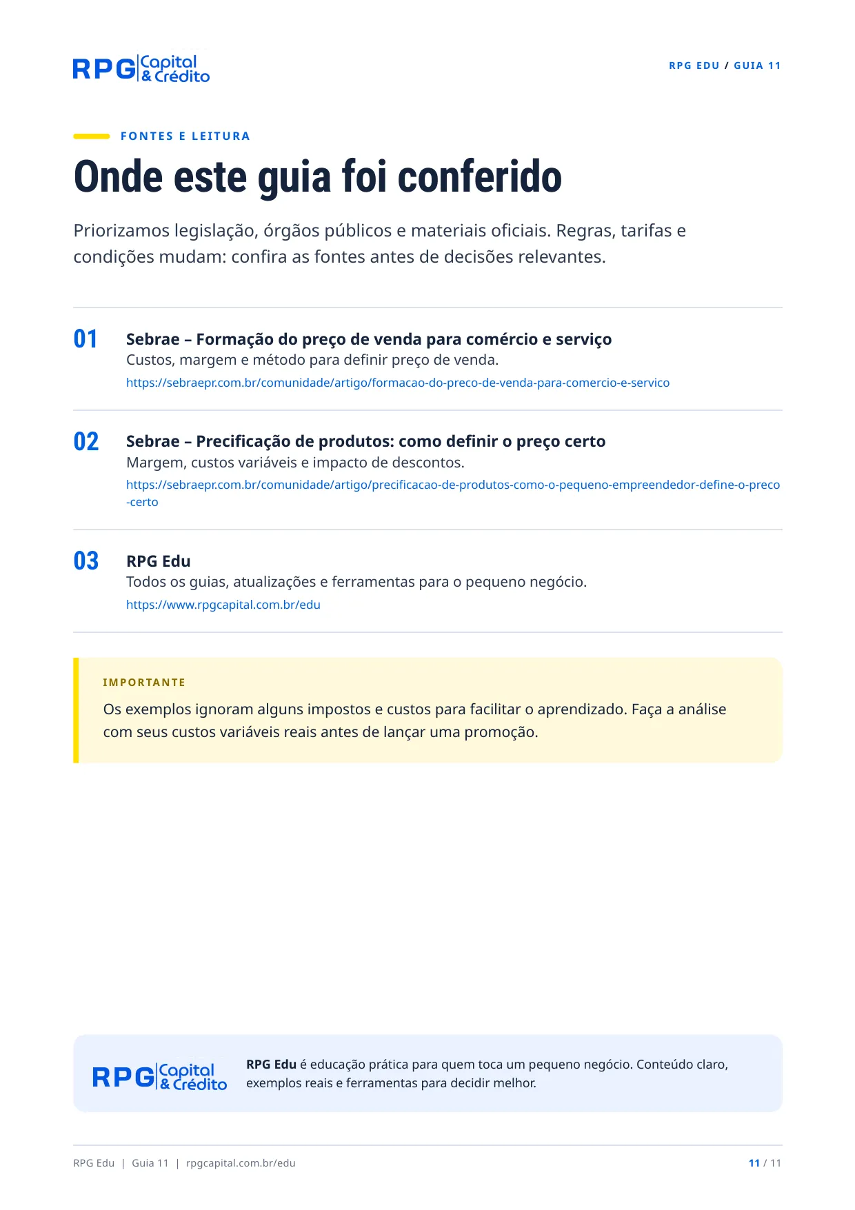Promoções e descontos: como vender mais sem destruir sua margem — página 11: Onde este guia foi conferido