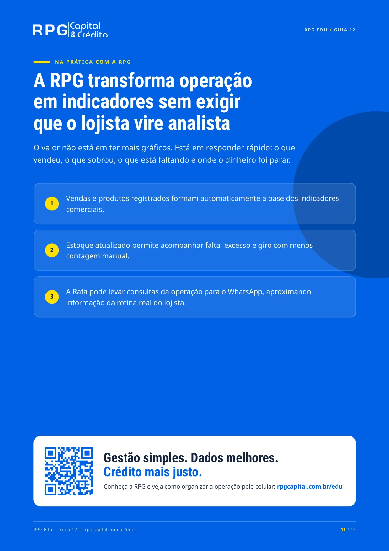 Os números que todo dono de comércio deveria acompanhar — página 11: A RPG transforma operação em indicadores sem exigir que o lojista vire analista