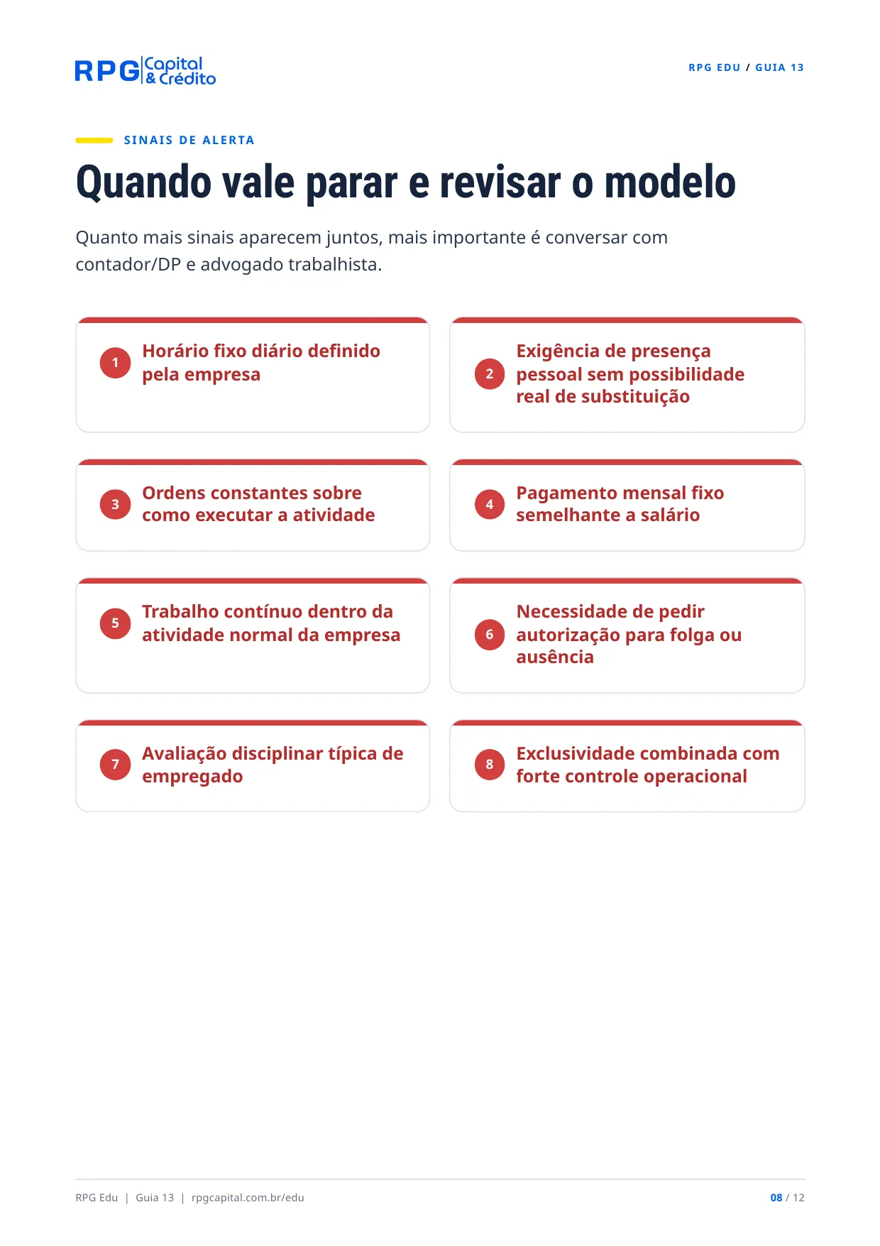 Contratação: o que gera vínculo empregatício? — página 8: Quando vale parar e revisar o modelo