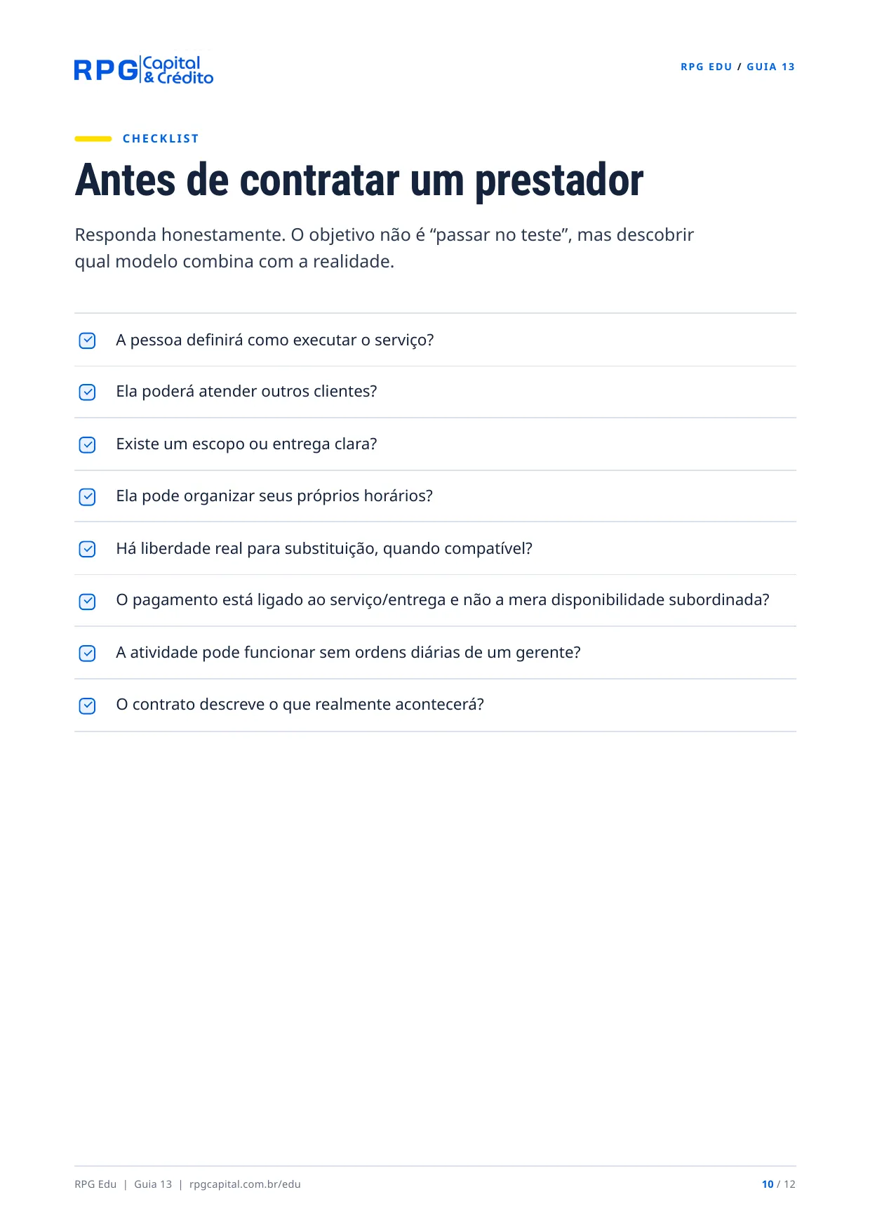 Contratação: o que gera vínculo empregatício? — página 10: Antes de contratar um prestador