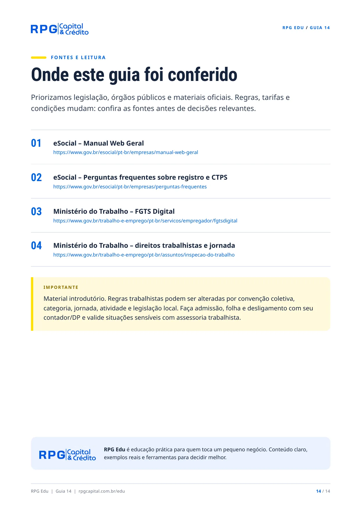 Tudo o que você precisa saber antes de contratar alguém pela CLT — página 14: Onde este guia foi conferido