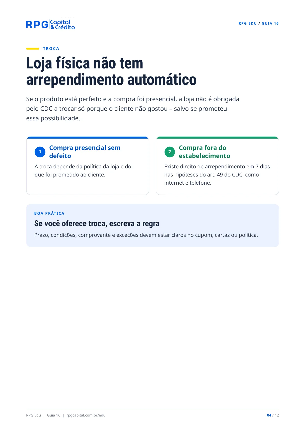 Direitos do consumidor no comércio: o que o lojista pode e não pode fazer — página 4: Loja física não tem arrependimento automático