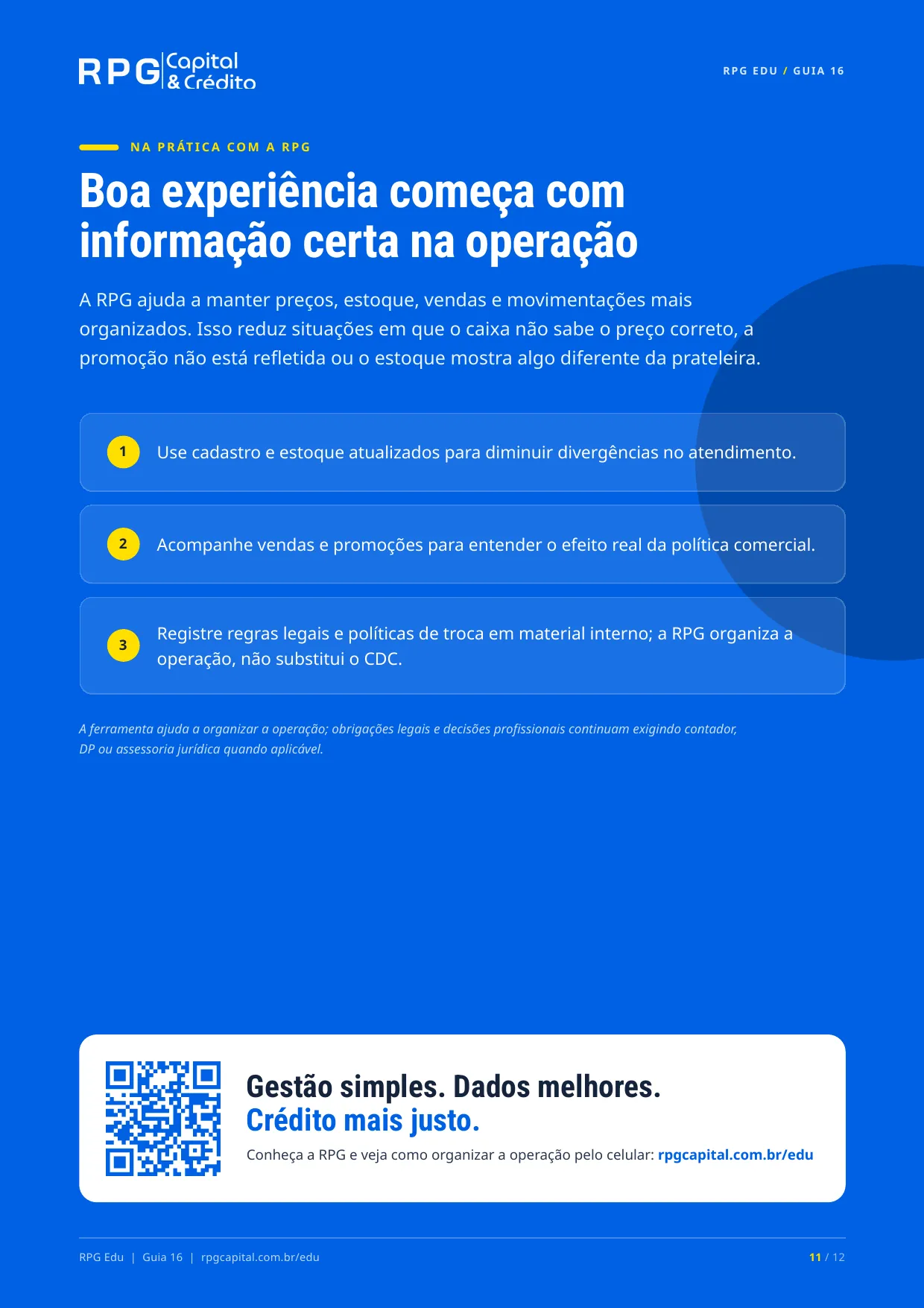 Direitos do consumidor no comércio: o que o lojista pode e não pode fazer — página 11: Boa experiência começa com informação certa na operação