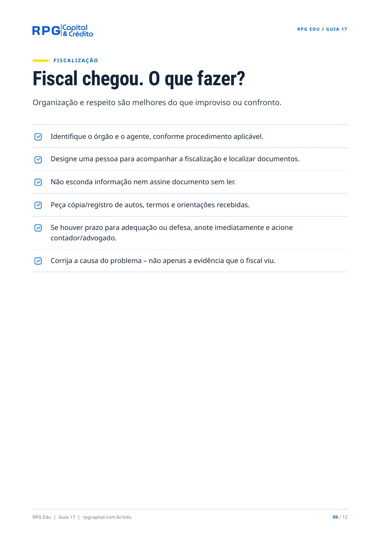 Sua loja está regular? Licenças, alvarás e fiscalização — página 9: Fiscal chegou. O que fazer?