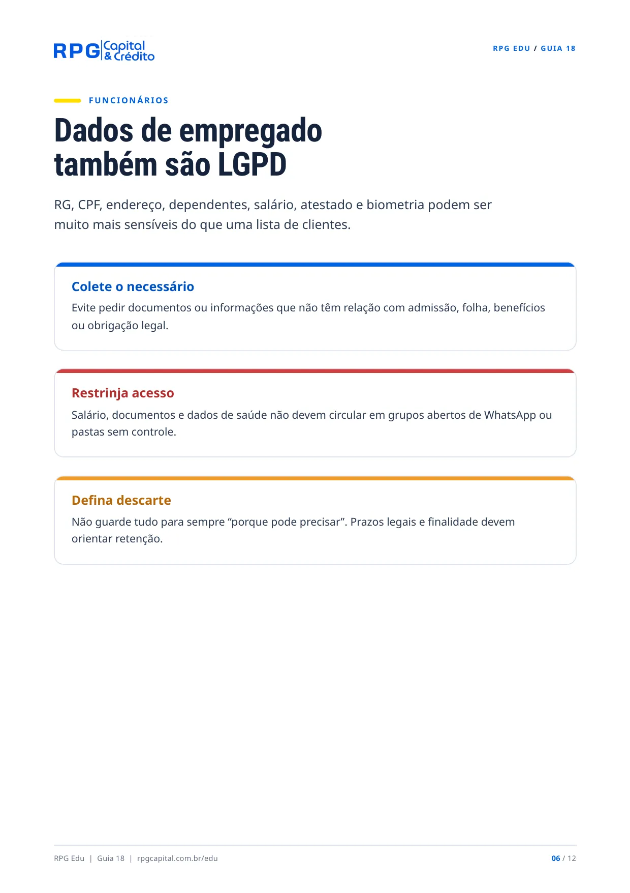 LGPD para pequenos negócios: dados de clientes sem improviso — página 6: Dados de empregado também são LGPD