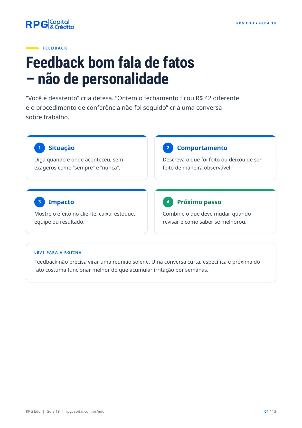 Gestão de pessoas para pequenos negócios — página 4: Feedback bom fala de fatos – não de personalidade