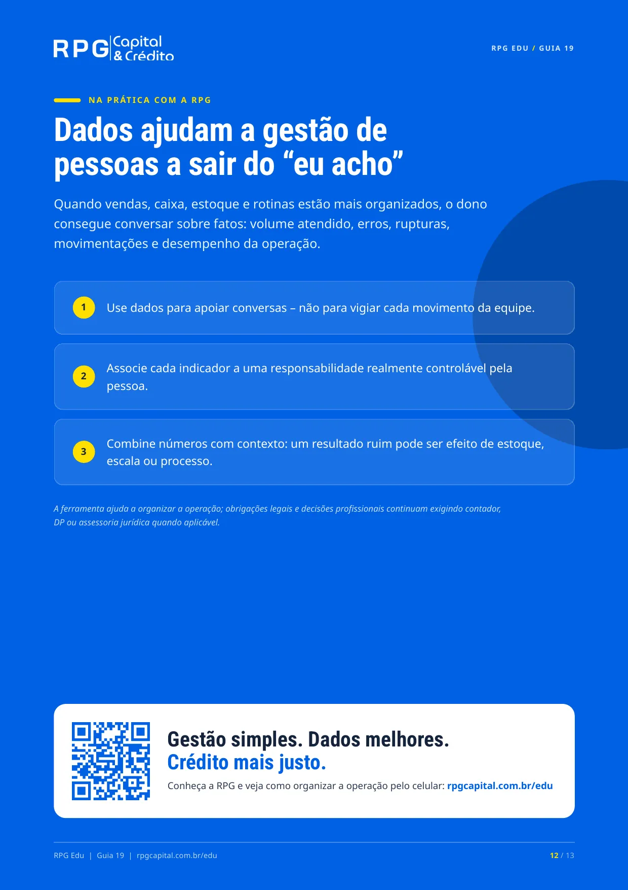 Gestão de pessoas para pequenos negócios — página 12: Dados ajudam a gestão de pessoas a sair do “eu acho”