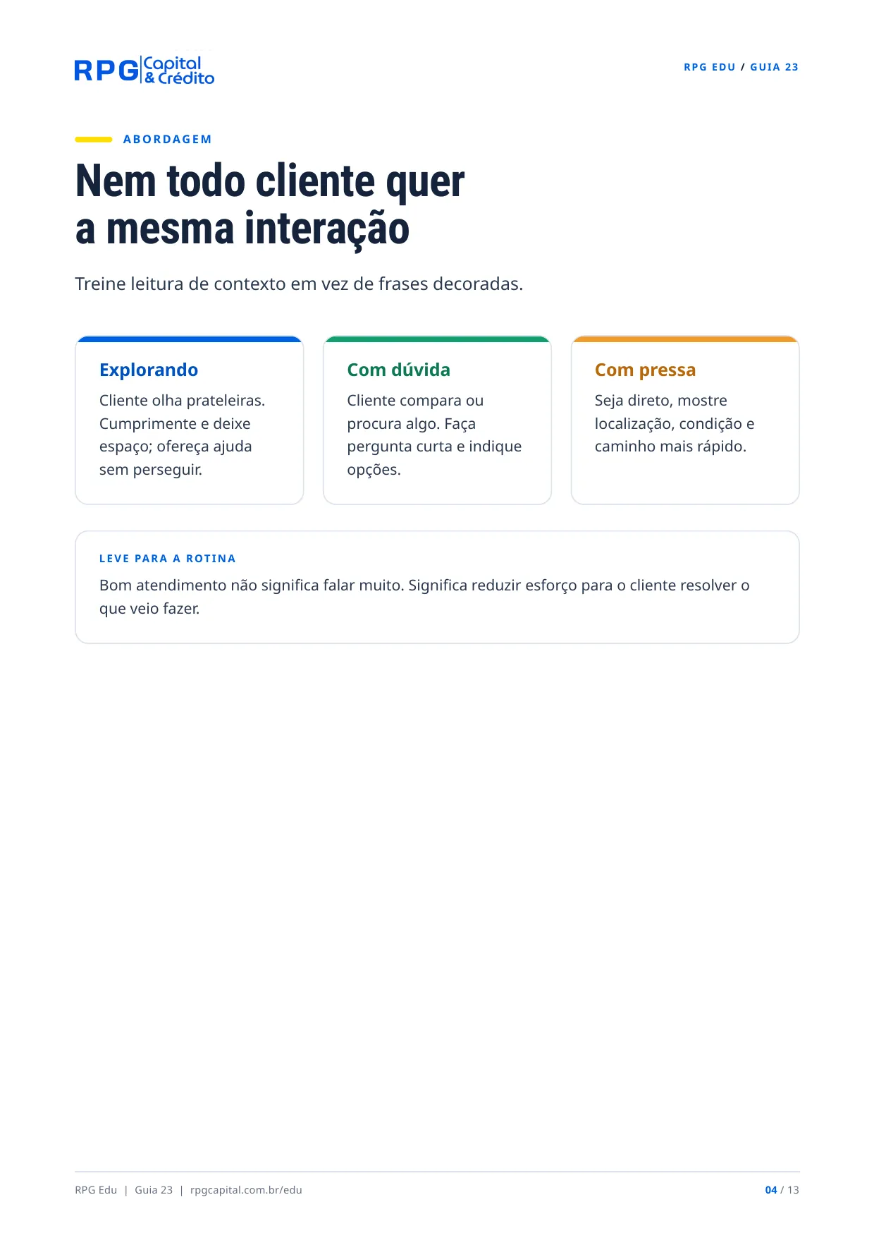 Atendimento e experiência do cliente na prática — página 4: Nem todo cliente quer a mesma interação