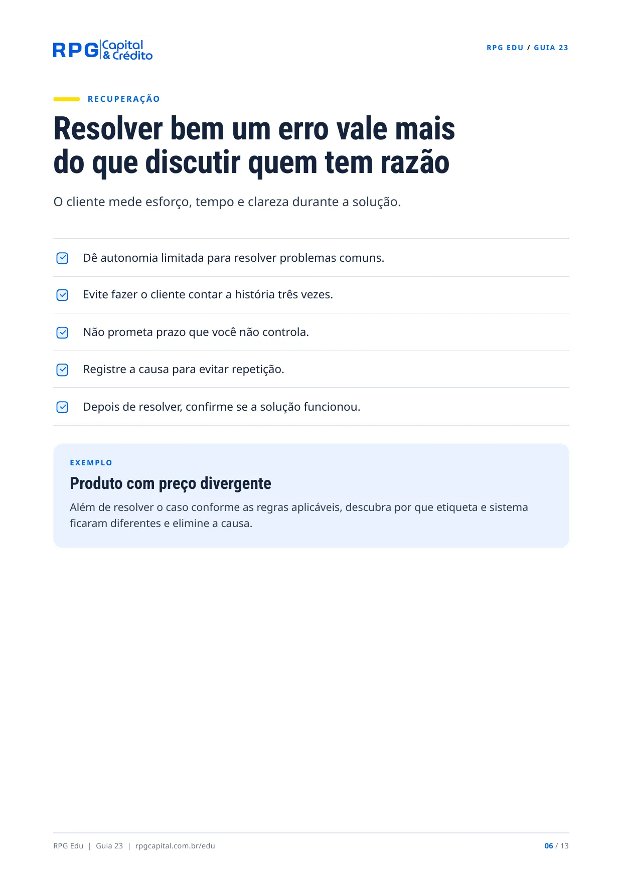 Atendimento e experiência do cliente na prática — página 6: Resolver bem um erro vale mais do que discutir quem tem razão