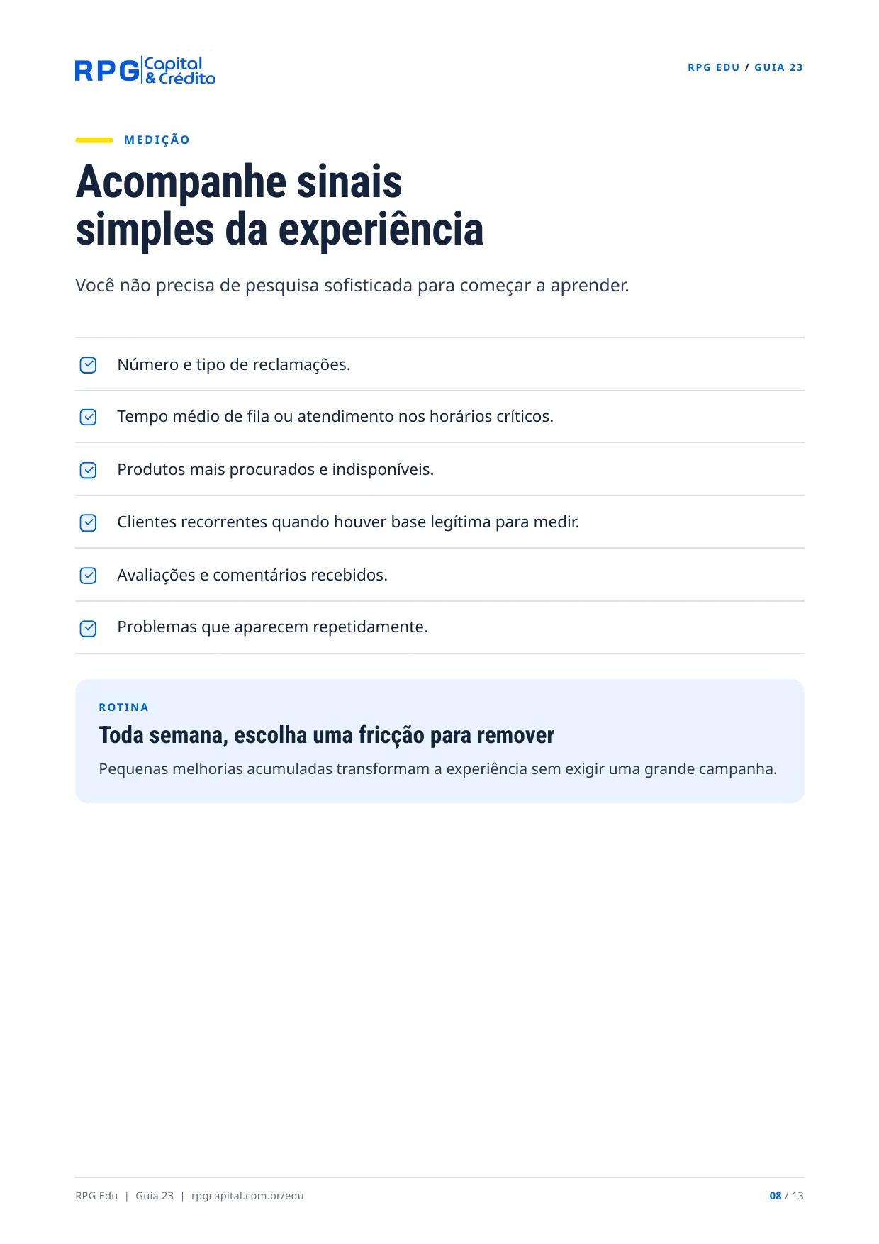 Atendimento e experiência do cliente na prática — página 8: Acompanhe sinais simples da experiência
